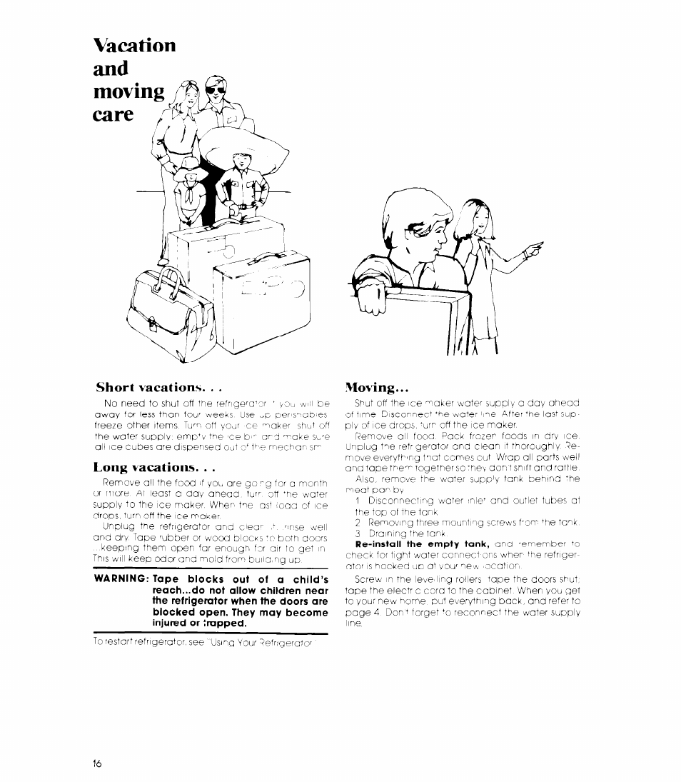 Vacation, Moving, Care | Short vacations, Long vacations, Vacation and moving care | Whirlpool 3ED26MM User Manual | Page 16 / 20