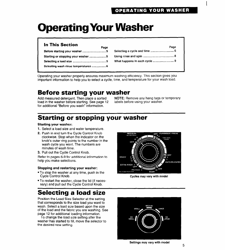 Operating your washer, Before starting your washer, Starting or stopping your washer | Stopping and restarting your washer, Selecting a load size | Whirlpool Roper RAL6245BL0 User Manual | Page 5 / 24