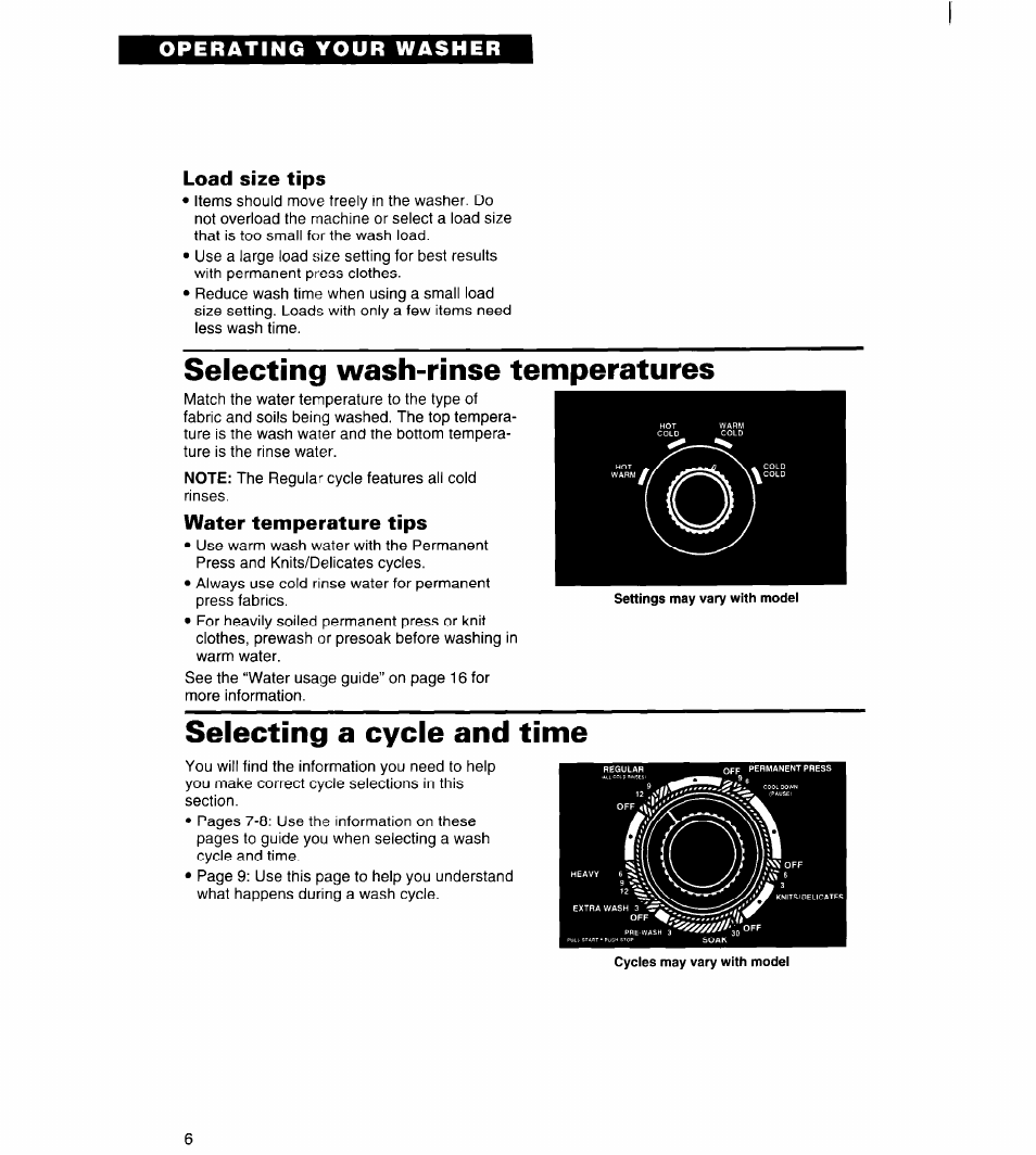 Load size tips, Selecting wash-rinse temperatures, Water temperature tips | Selecting a cycle and time, Operating your washer load size tips | Whirlpool Roper RAL6245BL0 User Manual | Page 6 / 24