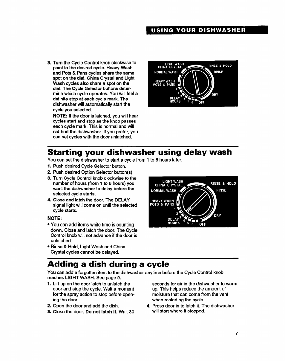 Starting your dishwasher using delay wash, Adding a dish during a cycle | Whirlpool 8900 User Manual | Page 7 / 28