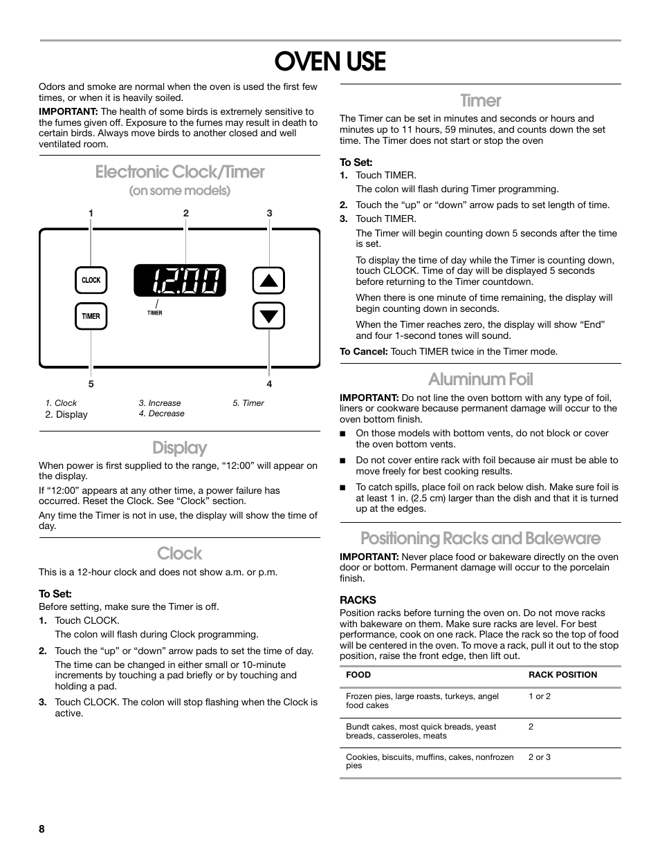 Oven use, Electronic clock/timer, Display | Clock, Timer, Aluminum foil, Positioning racks and bakeware | Whirlpool 98014840 User Manual | Page 8 / 28