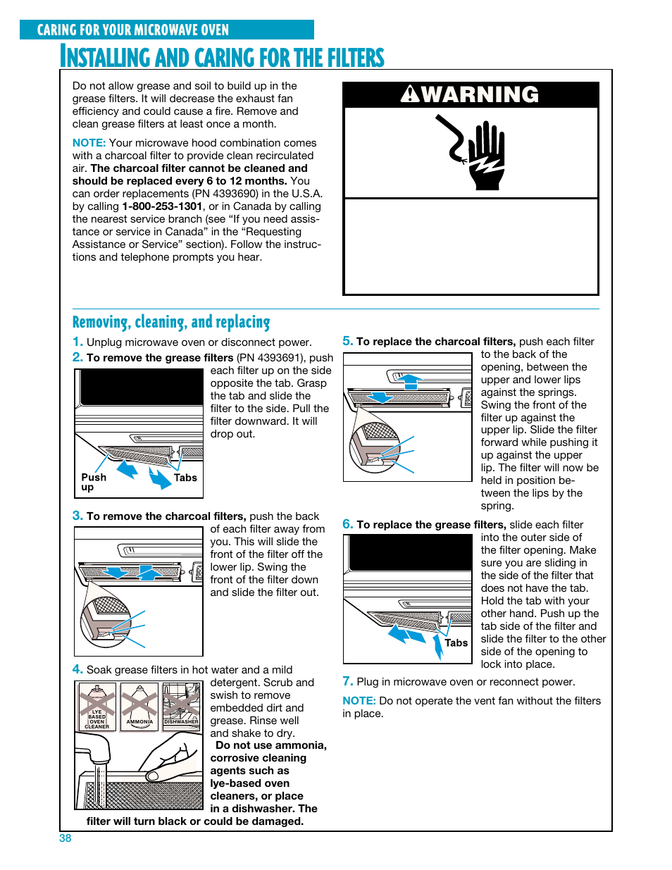 Nstalling, Caring, Filters | Wwarning, Removing, cleaning, and replacing, Caring for your microwave oven | Whirlpool YMH7140XF User Manual | Page 38 / 48