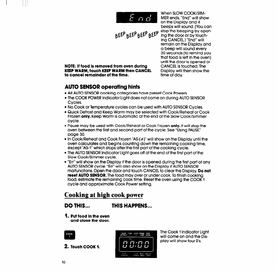 Auto sensor operating hints, Cooking at high cook power do this... this happens, Put food in the oven and close the door | Cooking at high cook power | Whirlpool SM988PES User Manual | Page 16 / 44