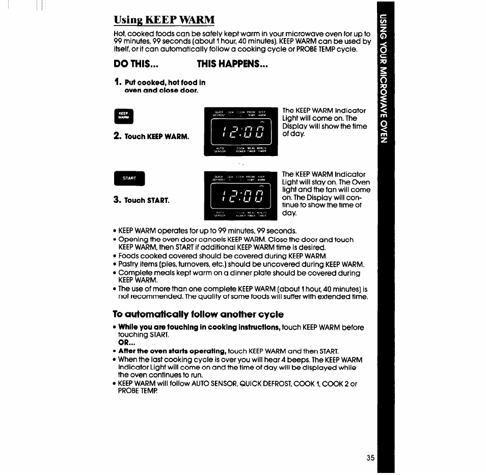 This happens, Put cooked, hot food in oven and close door, To automatically follow another cycle | Whirlpool SM988PES User Manual | Page 35 / 44