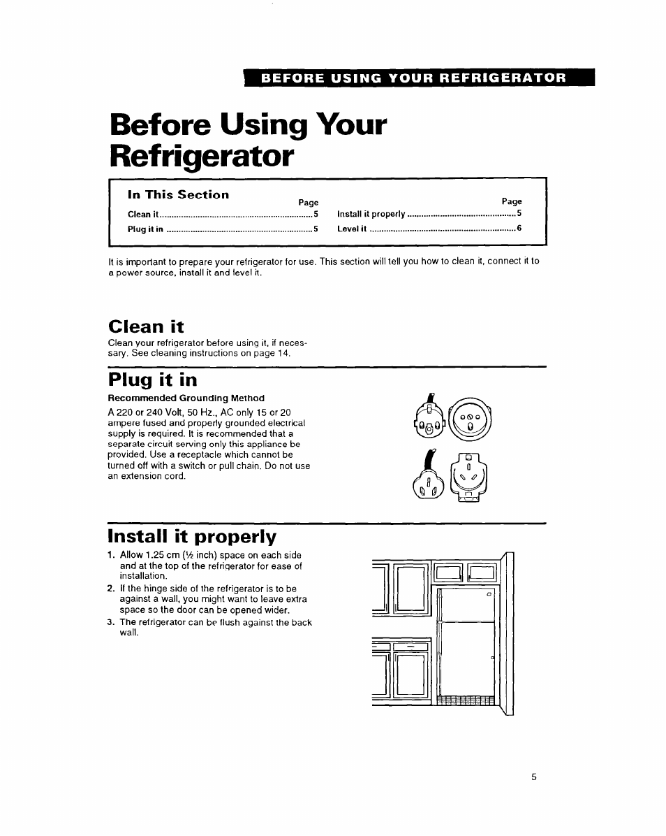 Before using your refrigerator, Clean it, Plug it in | Install it properly | Whirlpool 6ET18DK User Manual | Page 5 / 20