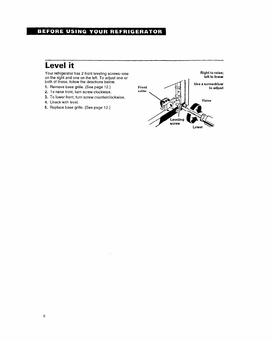 Level it | Whirlpool 6ET18DK User Manual | Page 6 / 20