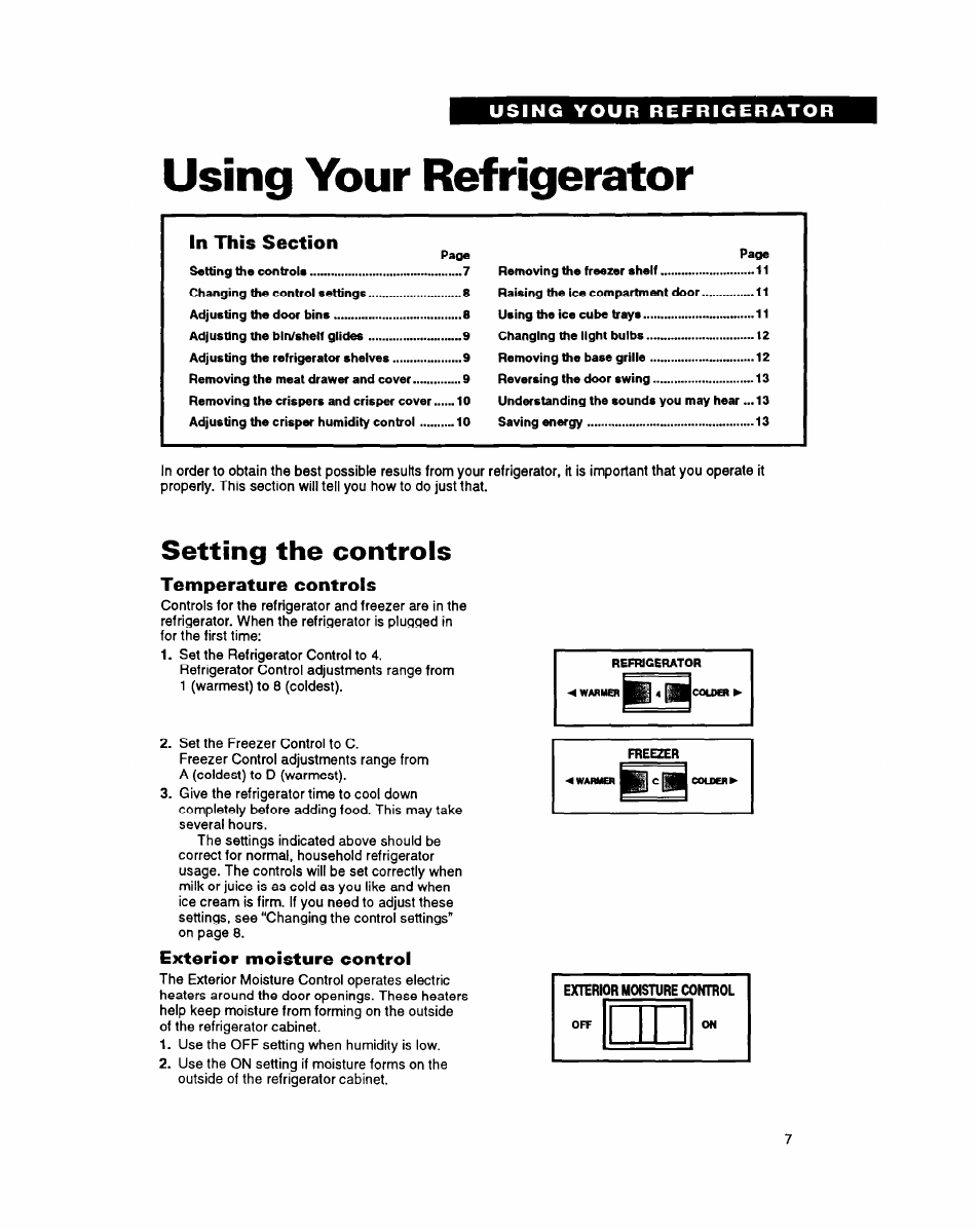Using your refrigerator, Setting the controls, Temperature controls | Exterior moisture control | Whirlpool 6ET18DK User Manual | Page 7 / 20