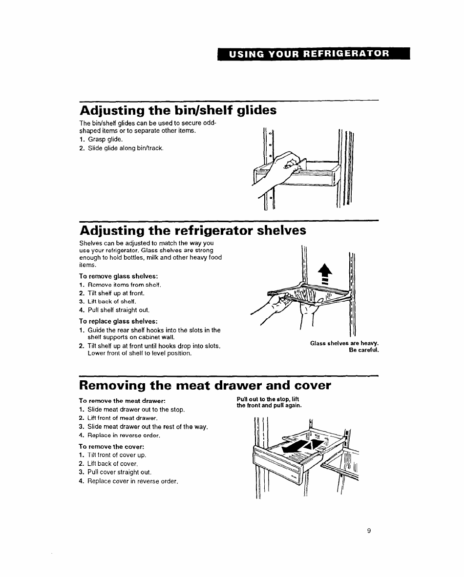 Adjusting the bin/shelf glides, Adjusting the refrigerator shelves, Removing the meat drawer and cover | Whirlpool 6ET18DK User Manual | Page 9 / 20