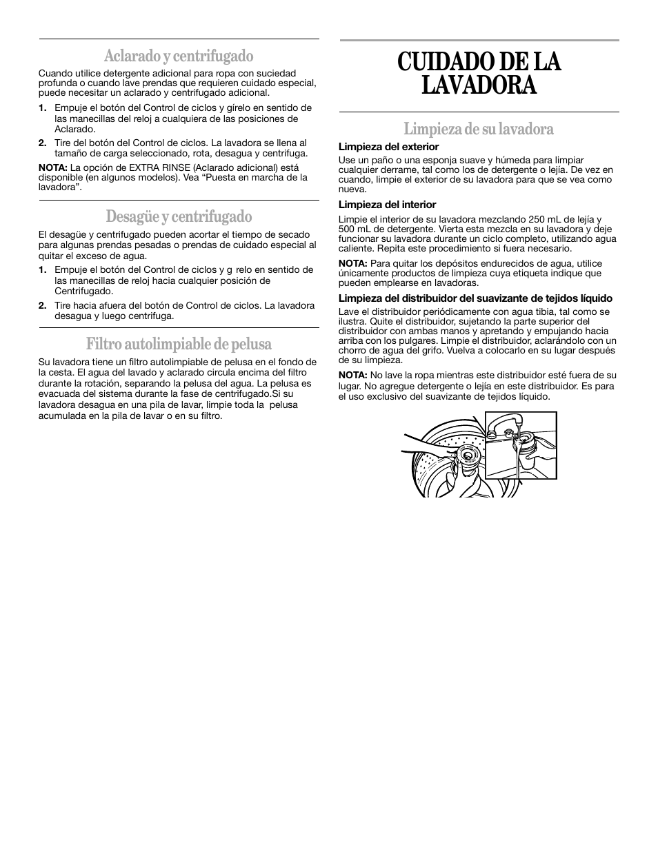 Cuidado de la lavadora, Aclarado y centrifugado, Desagüe y centrifugado | Filtro autolimpiable de pelusa, Limpieza de su lavadora | Whirlpool 3XLSQ8000 User Manual | Page 19 / 35