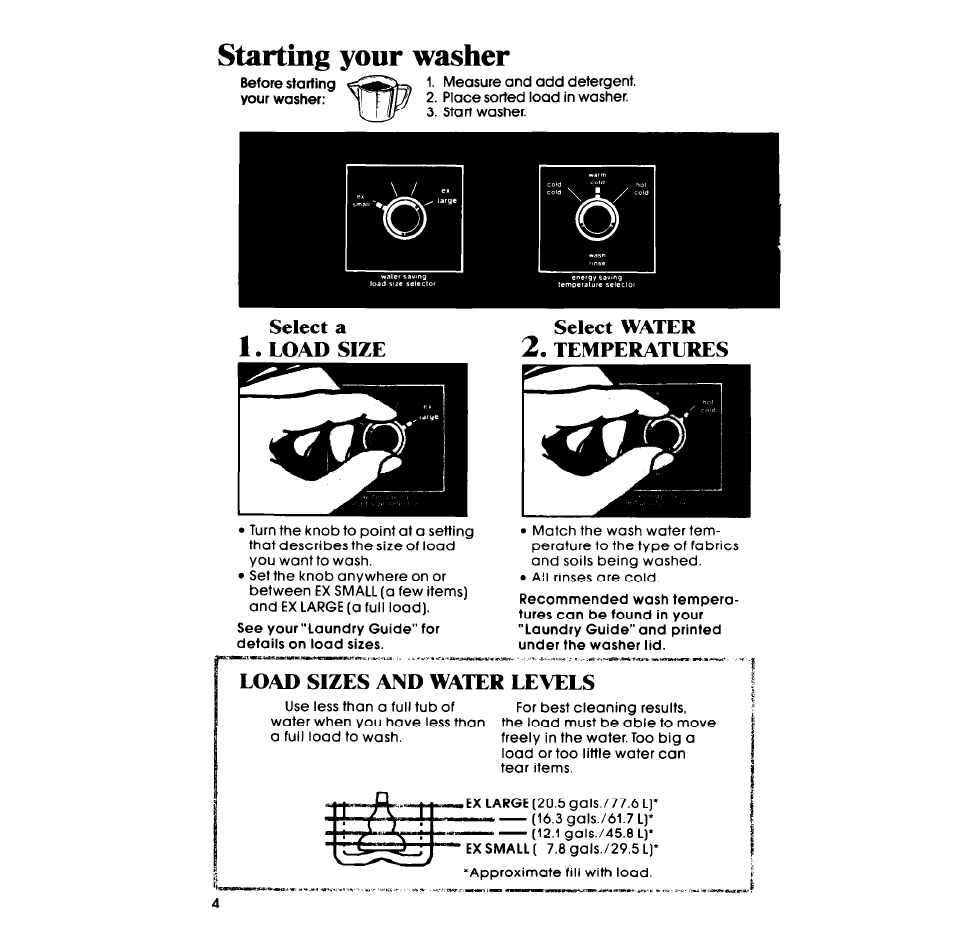 Starting your washer, Select a 1. load size select water 2. temperatures, Load sizes and water levels | Whirlpool LA5580XM User Manual | Page 4 / 12