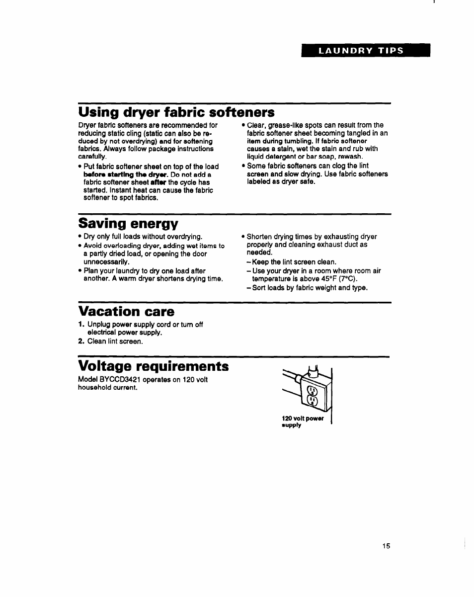 Using dryer fabric softeners, Saving energy, Vacation care | Voitage requirements | Whirlpool BYCCD3421W0 User Manual | Page 15 / 20