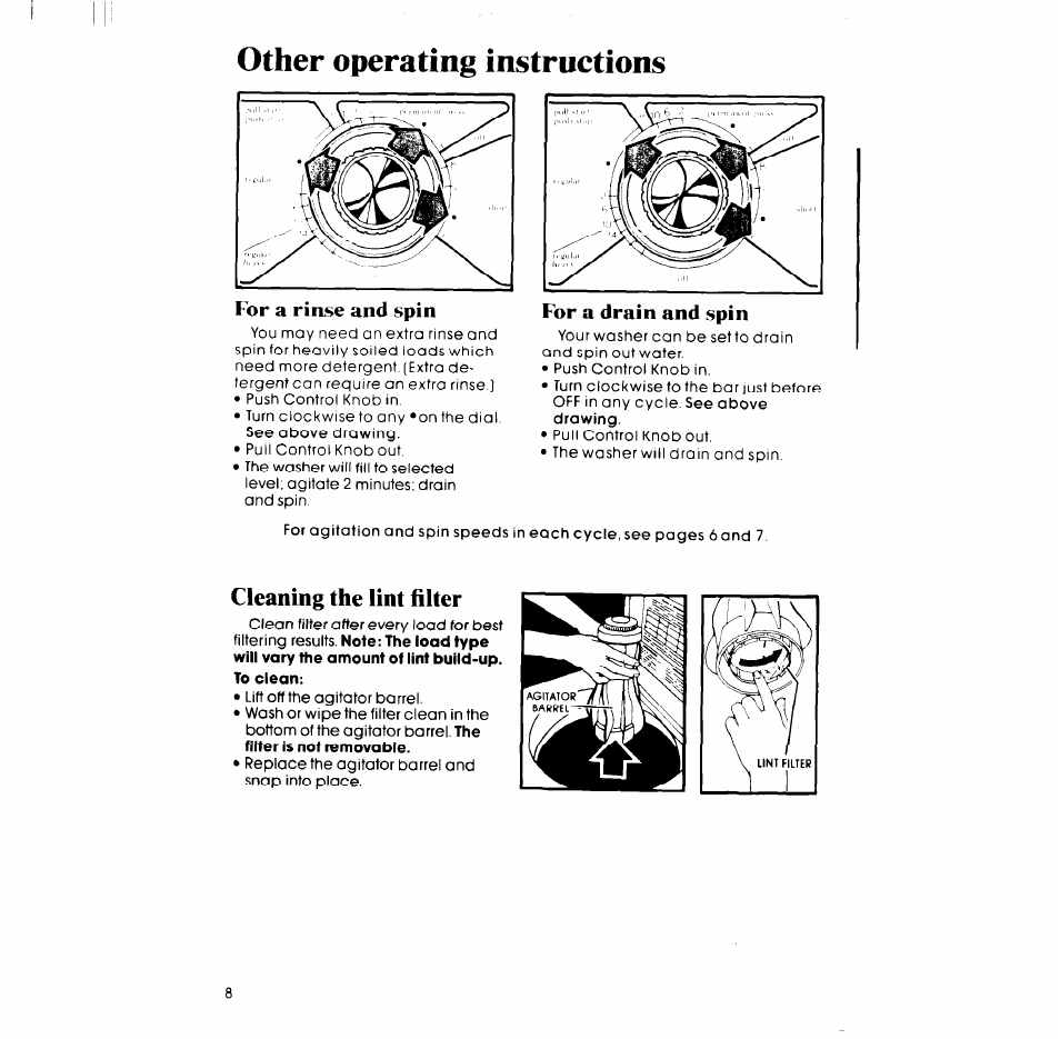 Other operating instructions, Cleaning the lint filter, For a rinse and spin | Whirlpool LA54OOXP User Manual | Page 8 / 12