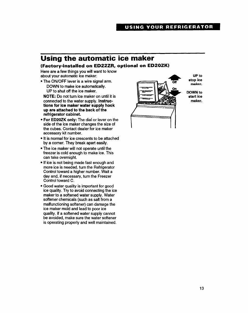 Using the automatic ice maker, Factory-installed on ed22zr, optional on ed20zk) | Whirlpool ED20ZK User Manual | Page 13 / 26