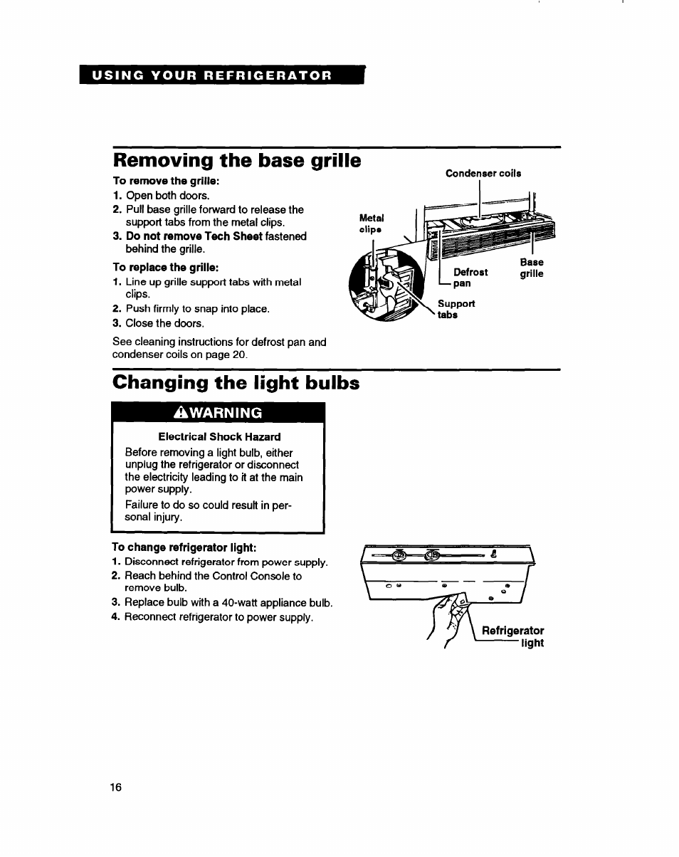 Removing the base grille, Changing the light bulbs | Whirlpool ED20ZK User Manual | Page 16 / 26