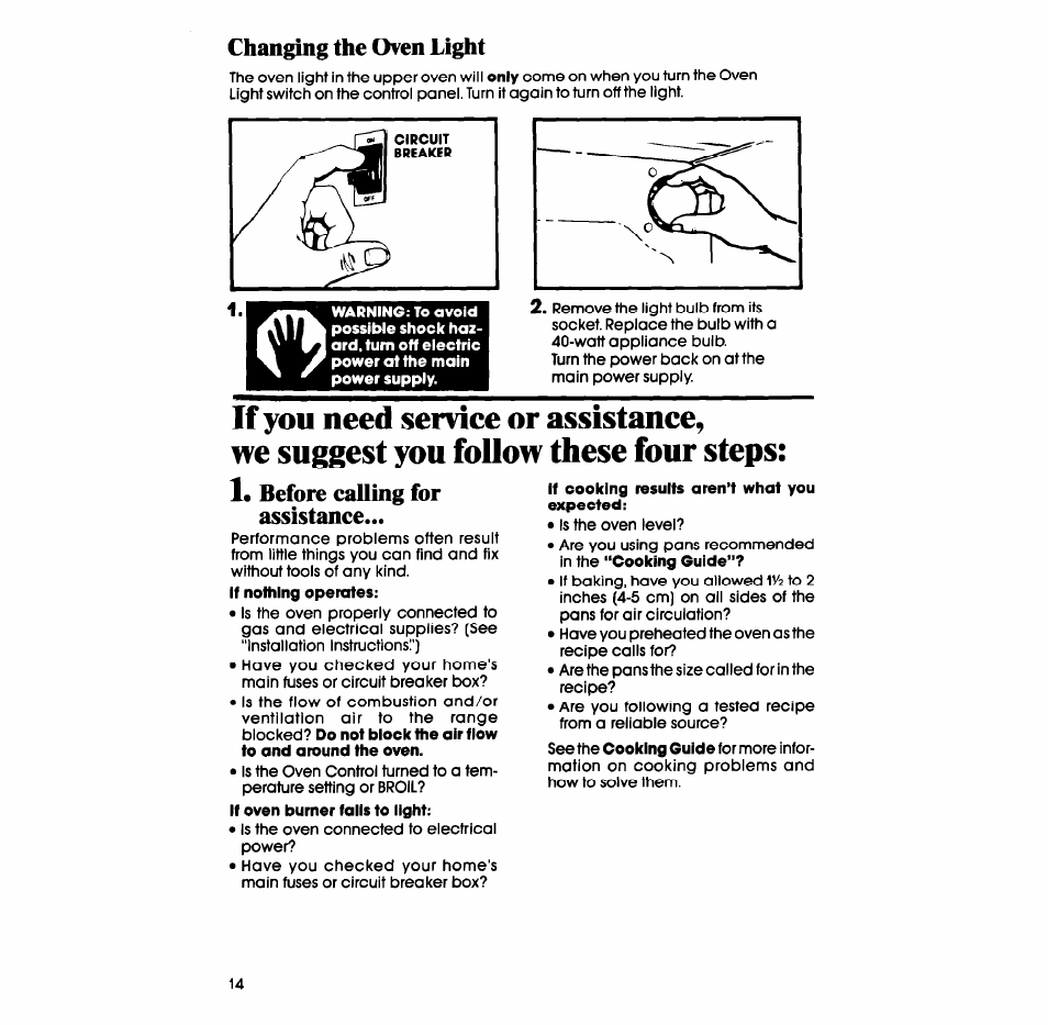 Changing the oven light, Before calling for assistance, If oooking results aren’t what you | Whirlpool SB130PER User Manual | Page 14 / 16