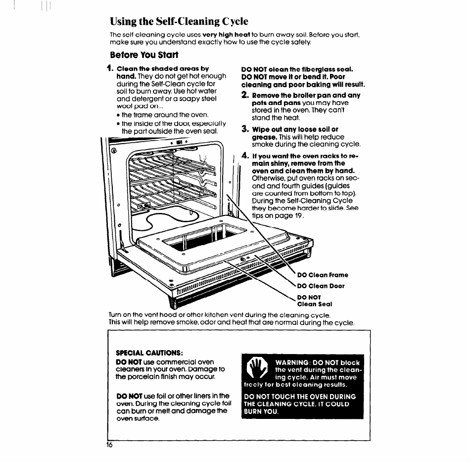 Do not clean the fiberglass seal, Special cautions, Using the self-cleaning cycle | Whirlpool RB760PXT User Manual | Page 16 / 24