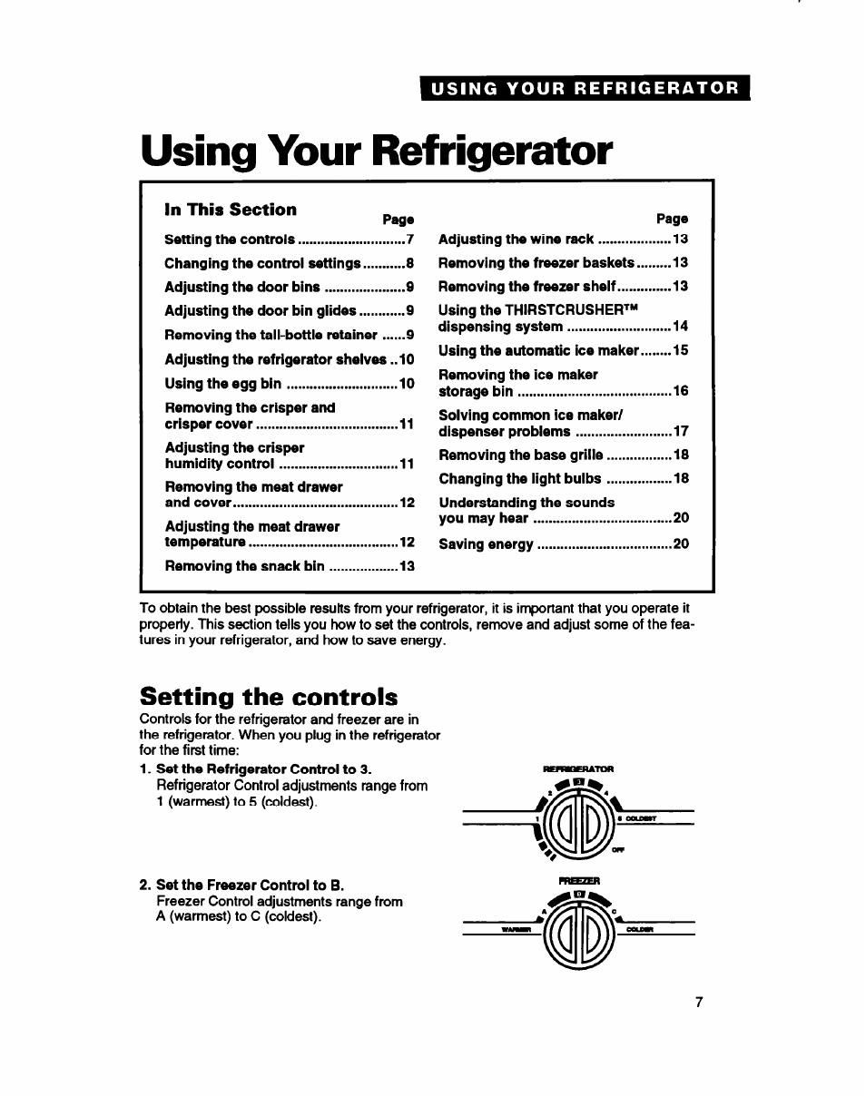 Using your refrigerator, Setting the controls | Whirlpool ED22DC User Manual | Page 7 / 28