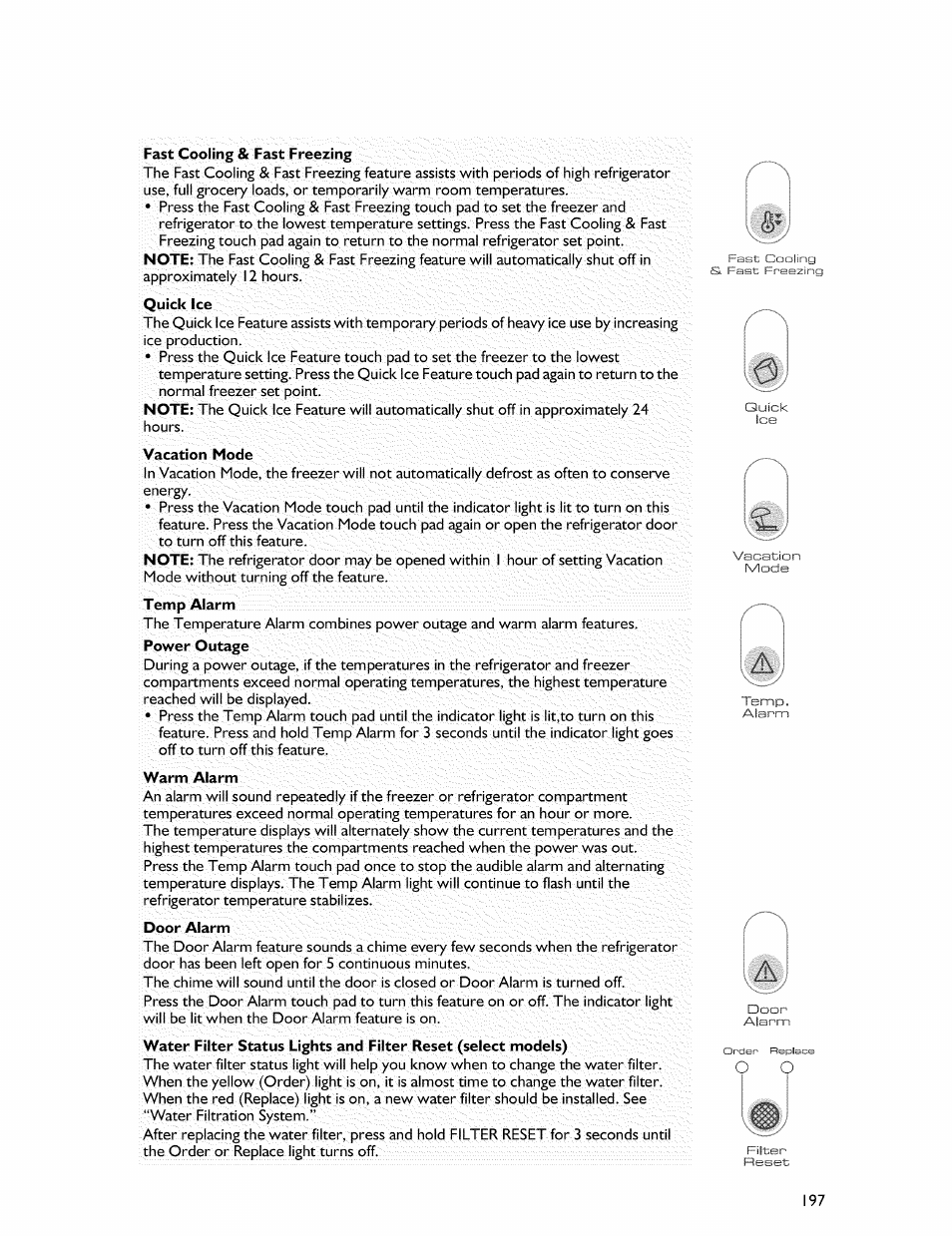 Fast cooling & fast freezing, Quick ice, Vacation mode | Warm alarm, Door alarm | Whirlpool Freezer User Manual | Page 6 / 27
