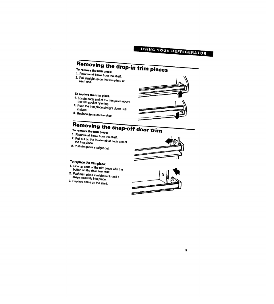 Removing the snap-off dnnr, Removing the snap-off door trim, R^moi^the dromiririsr;;i^r | Butto!tom£il | Whirlpool RT22AK User Manual | Page 9 / 24