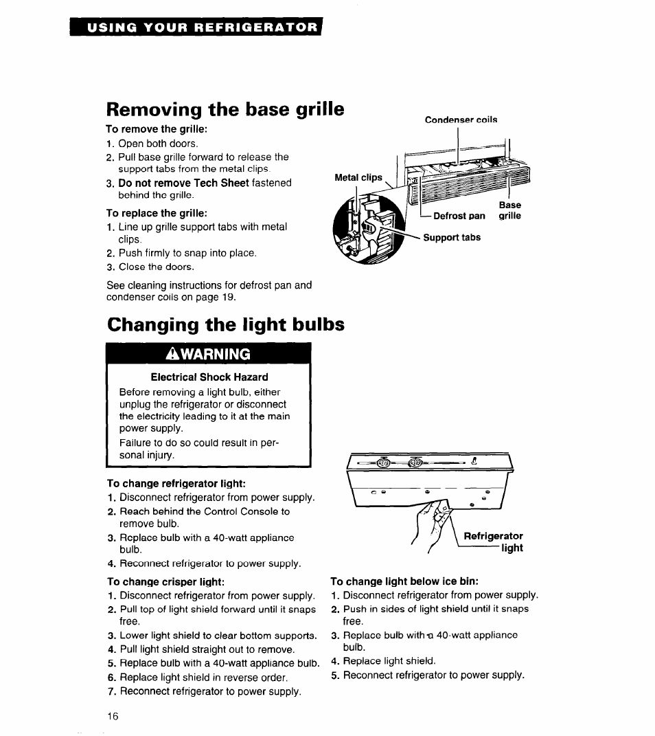 Removing the base grille, Changing the light bulbs, Awarning | Whirlpool 3VED29DQ User Manual | Page 16 / 24