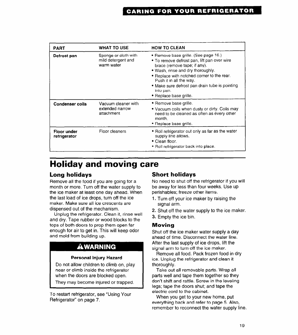 Holiday and moving care, Long holidays, Short holidays | Moving | Whirlpool 3VED29DQ User Manual | Page 19 / 24