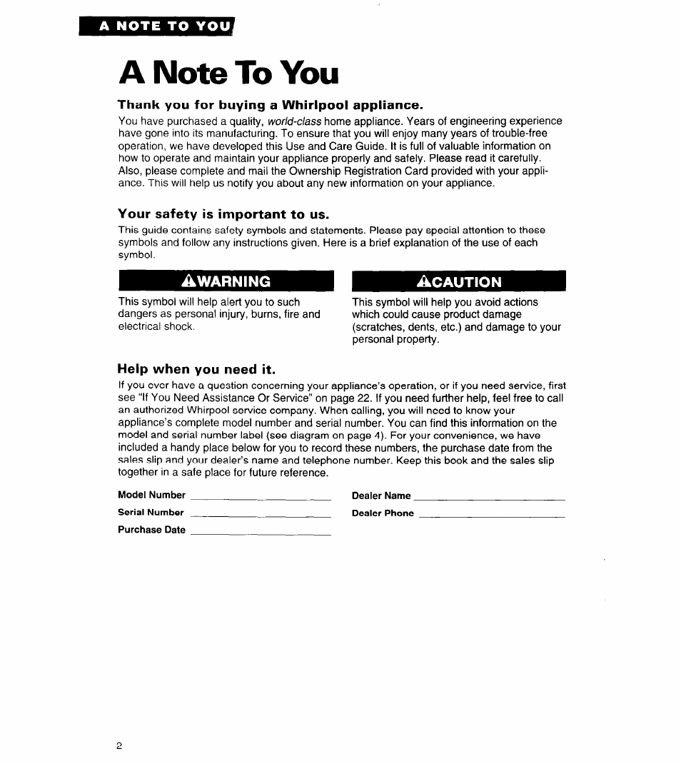 A note to you, Thank you for buying a whirlpool appliance, Your safety is important to us | Help when you need it, Warning | Whirlpool 3VED29DQ User Manual | Page 2 / 24