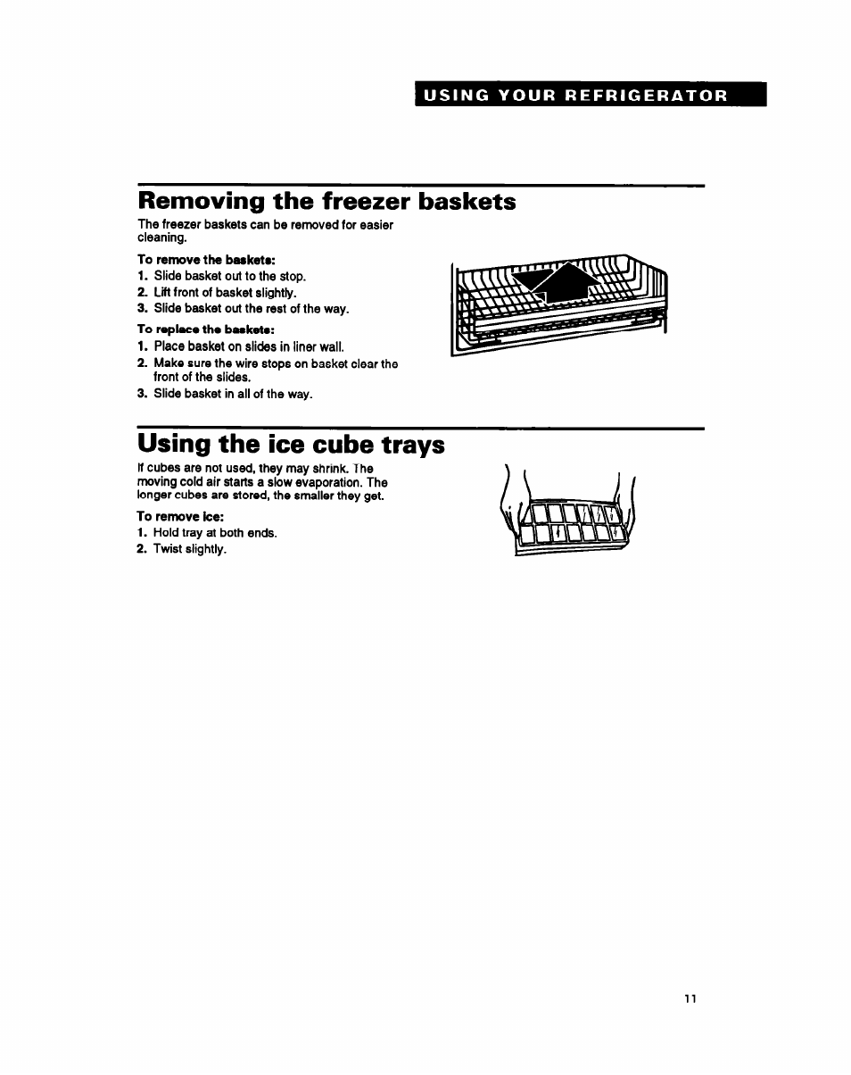 Removing the freezer baskets, Using the ice cube trays | Whirlpool EB21DK User Manual | Page 11 / 24