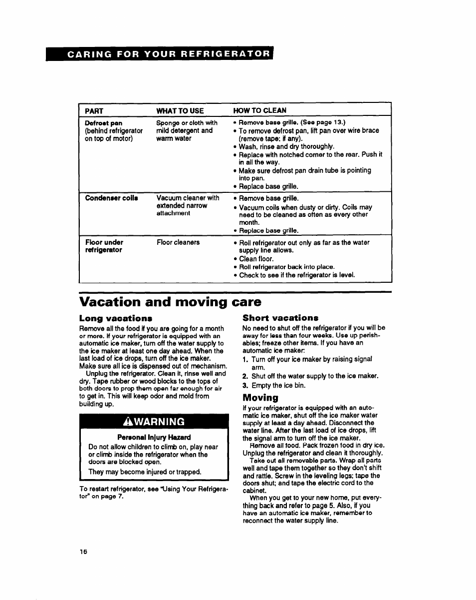 Vacation and moving care, Long vacations, Short vacations | Moving, Warning | Whirlpool EB21DK User Manual | Page 16 / 24