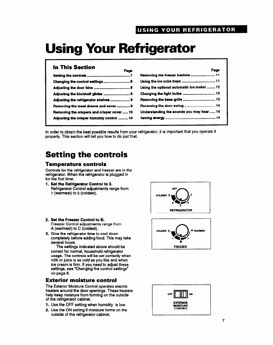 Using your refrigerator, Setting the controls, Temperature controls | Exterior moisture control | Whirlpool EB21DK User Manual | Page 7 / 24