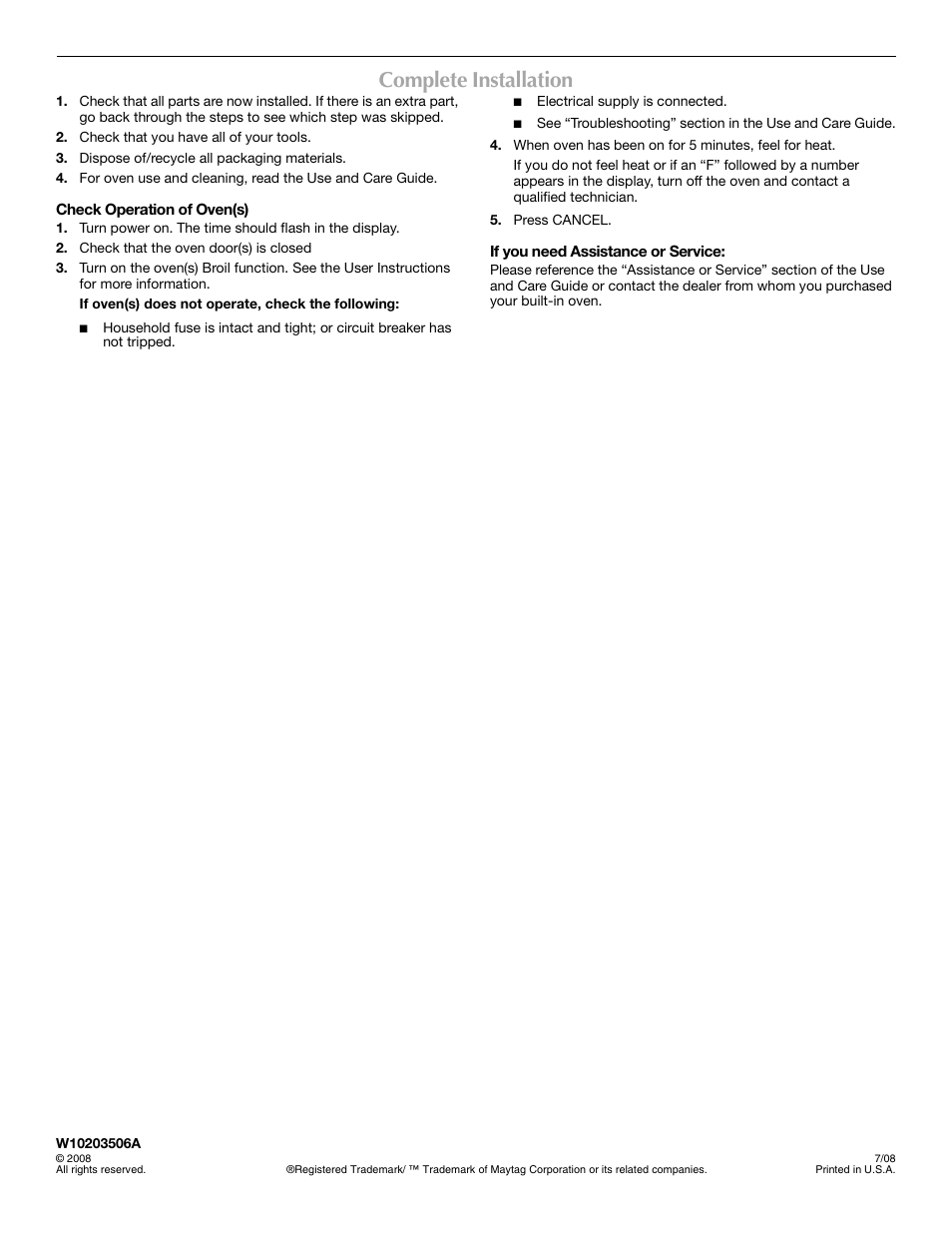 Complete installation | Whirlpool W10203506A User Manual | Page 8 / 8