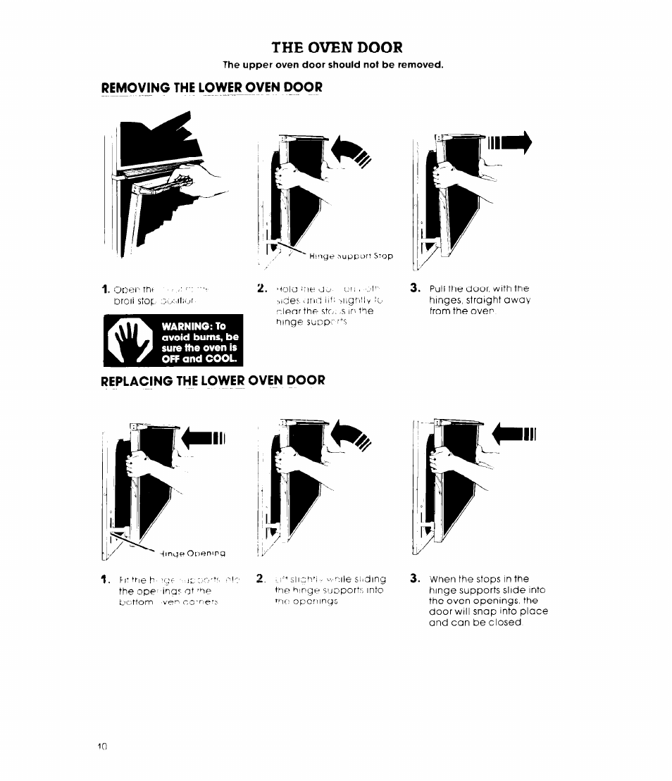 The oven door, Removing the lower oven door, Replacing the lower oven door | The lower oven door | Whirlpool RB47OPXL User Manual | Page 10 / 16