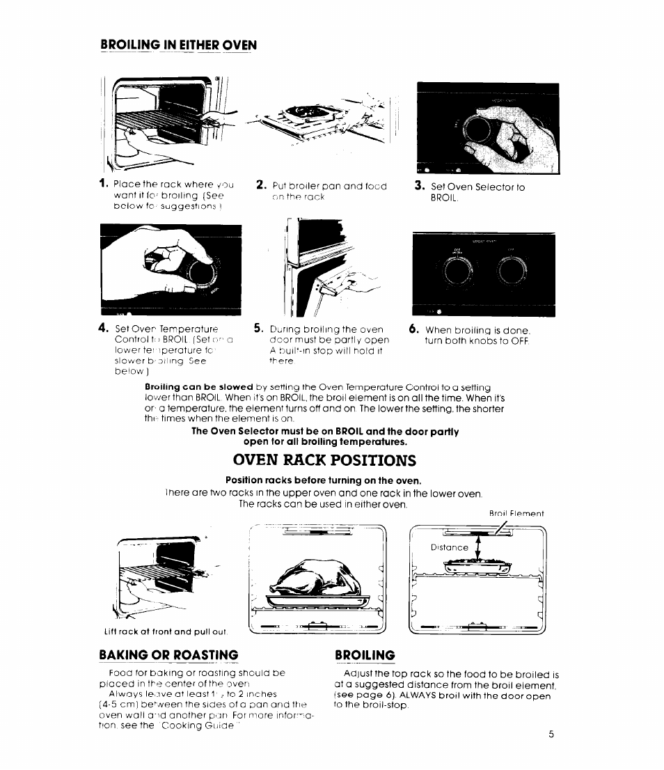Broiling in either oven, Oven rack positions, Baking or roasting | Broiling in eitheroven | Whirlpool RB47OPXL User Manual | Page 5 / 16
