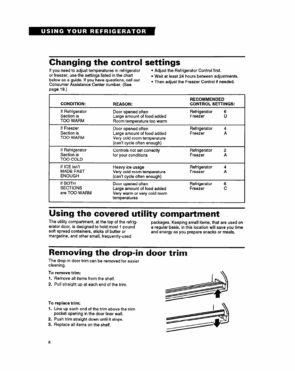 Changing the control settings, Using the covered utility compartment, Removing the drop-in door trim | Whirlpool ETl8YK User Manual | Page 8 / 20
