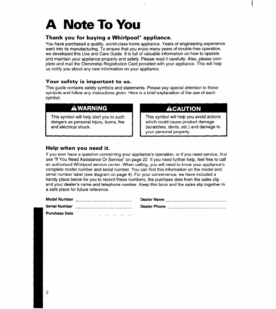 A note to you, Thank you for buying a whirlpool* appliance, Your safety is important to us | Help when you need it | Whirlpool 8ET18DK User Manual | Page 3 / 26