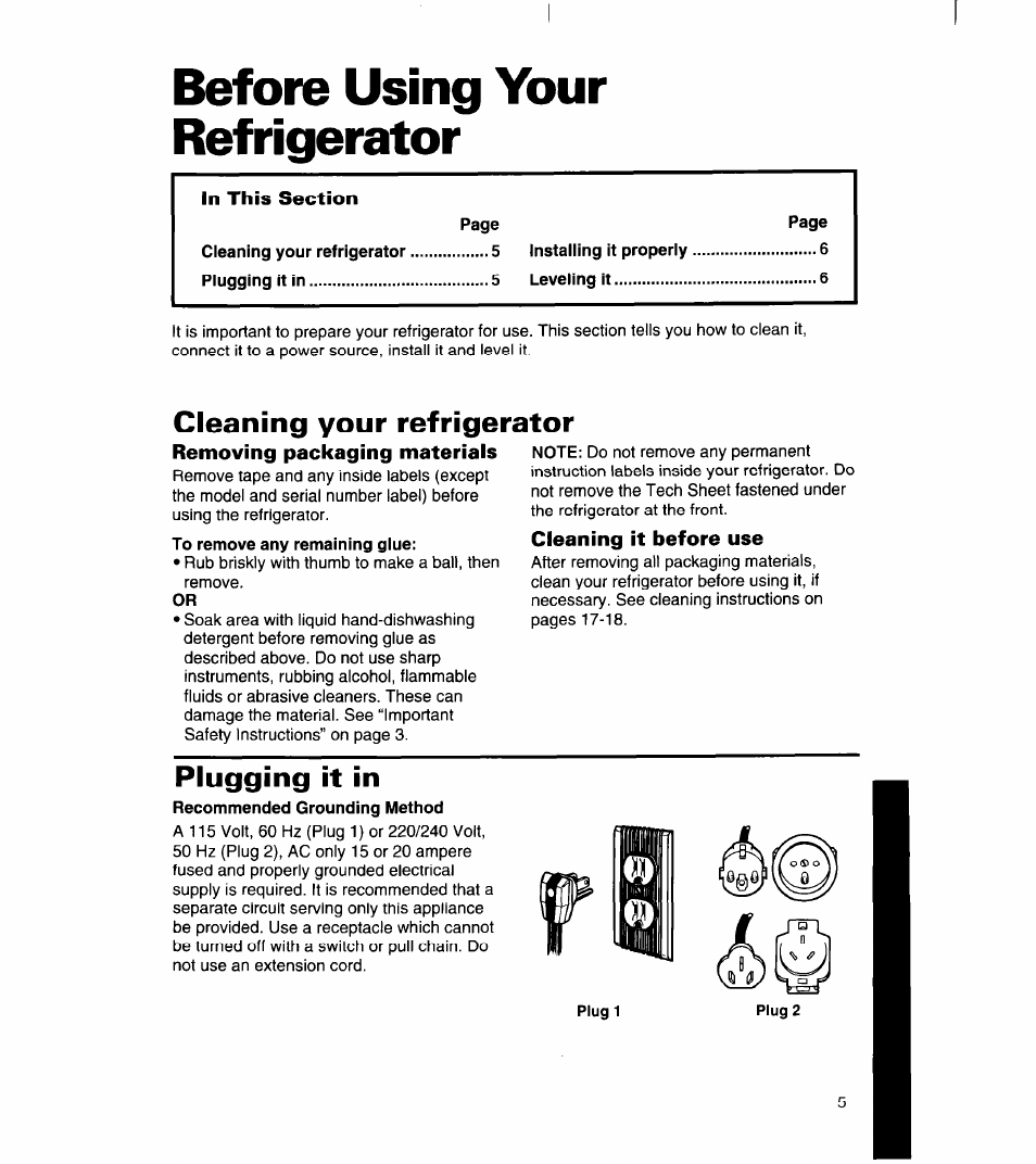 Before using your refrigerator, Removing packaging materials, Cleaning it before use | Plugging it in, Cleaning your refrigerator | Whirlpool 8ET18DK User Manual | Page 6 / 26