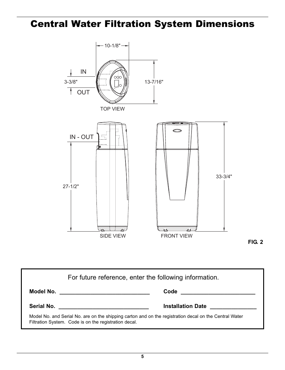 Central water filtration system dimensions | Whirlpool WHELJ1 User Manual | Page 5 / 27