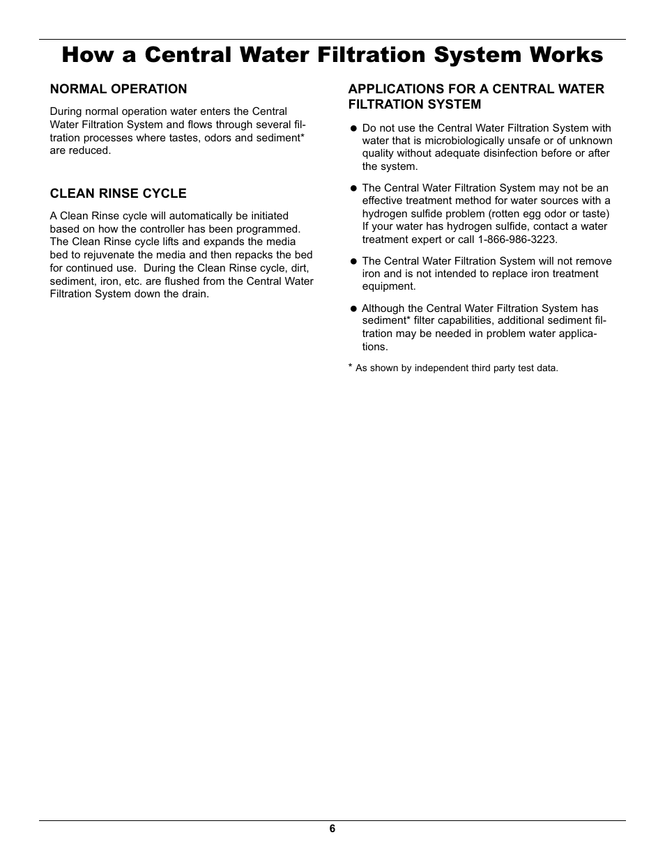 How a central water filtration system works | Whirlpool WHELJ1 User Manual | Page 6 / 27