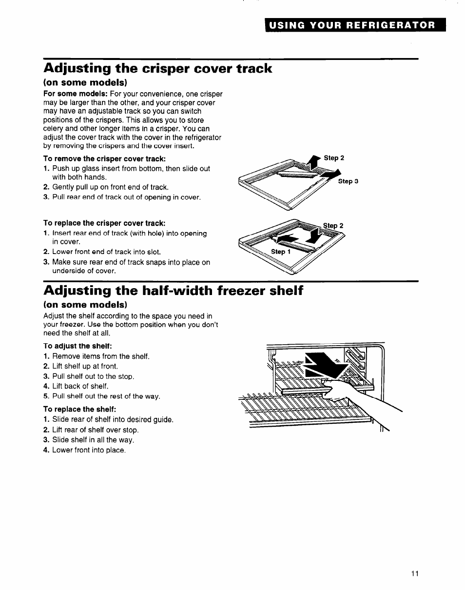 Adjusting the crisper cover track, On some models), Adjusting the half-width freezer shelf | Whirlpool 2184589 User Manual | Page 11 / 22