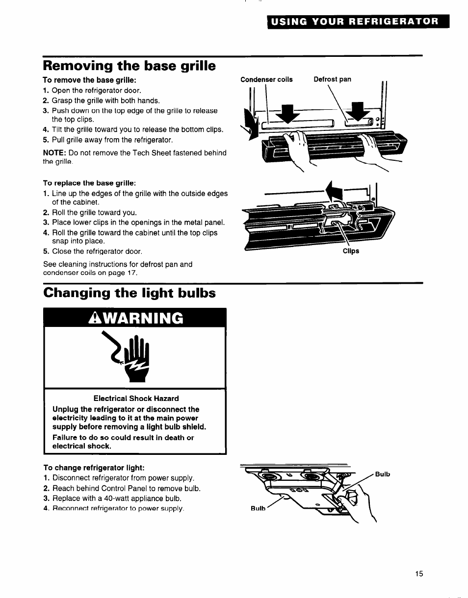 Removing the base grille, Changing the light bulbs, Awarning | Whirlpool 2184589 User Manual | Page 15 / 22