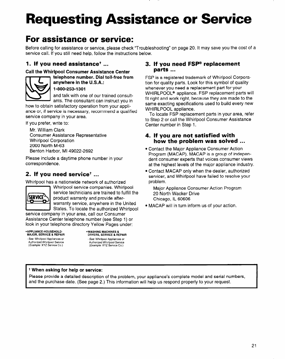 Requesting assistance or service, For assistance or service, If you need assistance | If you need service, If you need fsp® replacement parts | Whirlpool 2184589 User Manual | Page 21 / 22