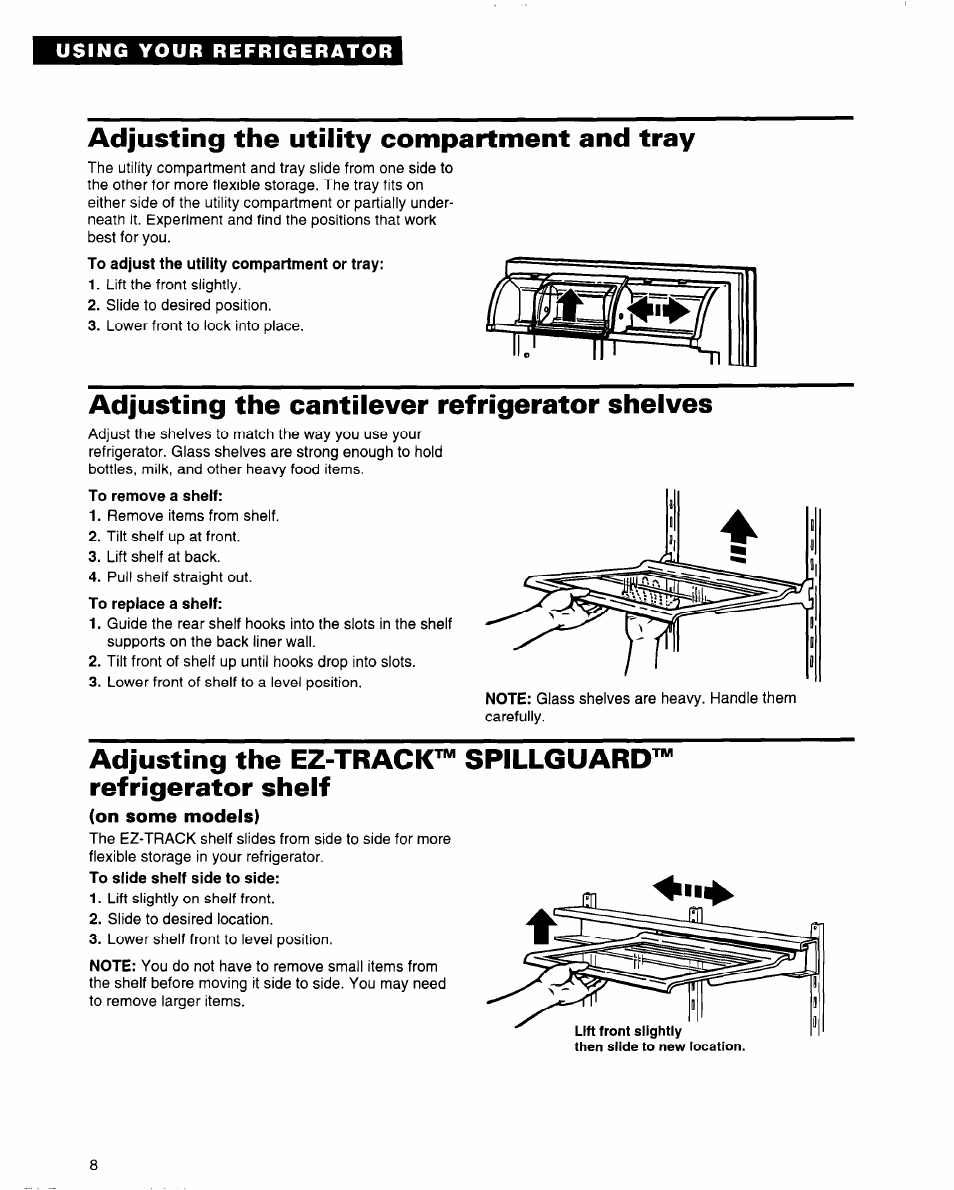 Adjusting the utility compartment and tray, Adjusting the cantilever refrigerator shelves, On some models) | Whirlpool 2184589 User Manual | Page 8 / 22