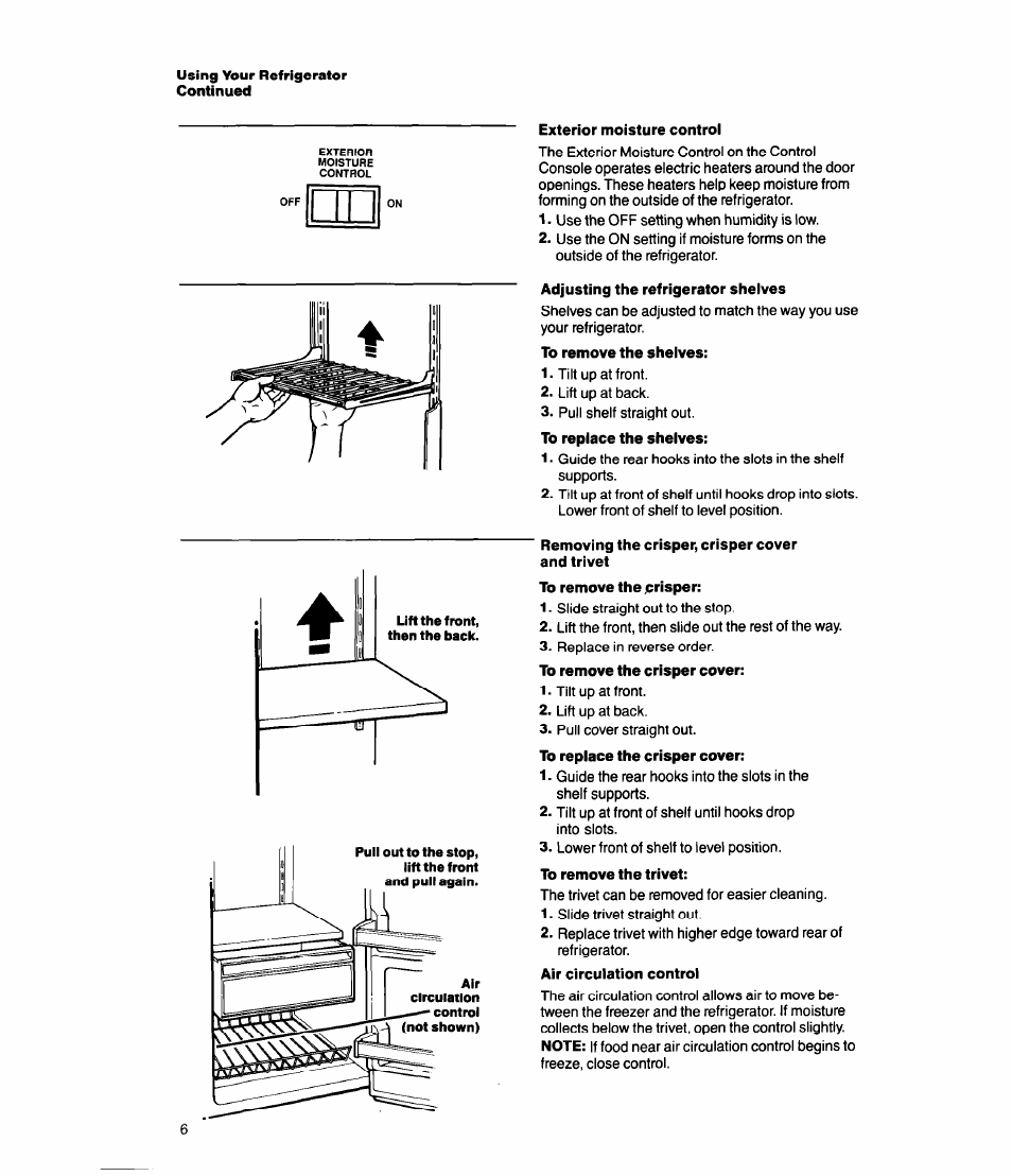 Exterior moisture control, Adjusting the refrigerator shelves, To remove the shelves | Removing the crisper, crisper cover and trivet, To remove the trivet, Air circulation control | Whirlpool ED20SK User Manual | Page 6 / 16