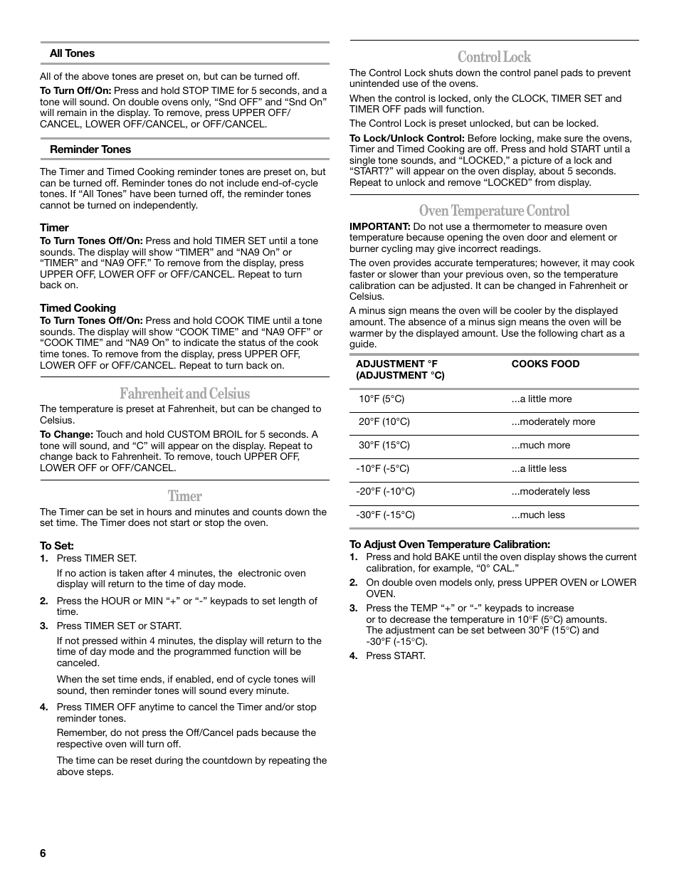 Fahrenheit and celsius, Timer, Control lock | Oven temperature control | Whirlpool GBD307 User Manual | Page 6 / 16