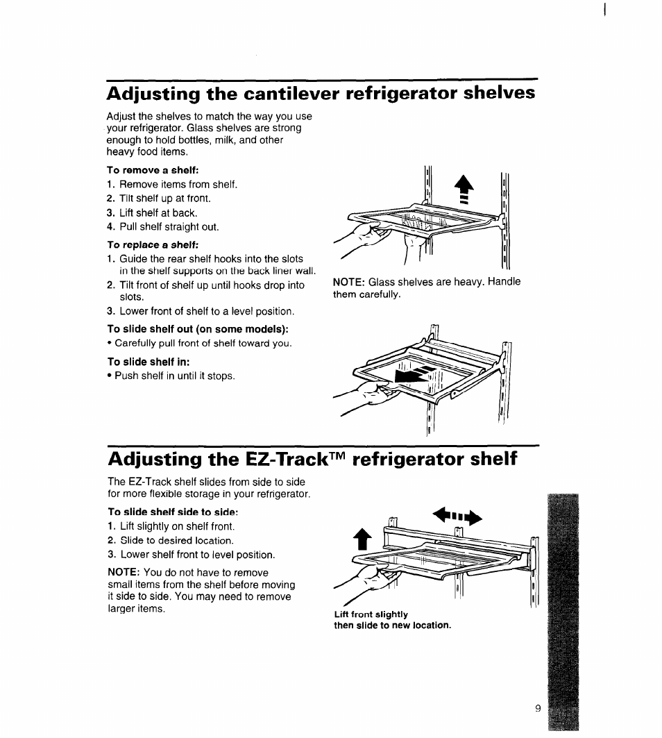 To remove a shelf, To slide shelf in, To slide shelf side to side | Adjusting the cantilever refrigerator shelves, Adjusting the ez-track^*^ refrigerator shelf | Whirlpool 3ET22DKXDN00 User Manual | Page 10 / 51