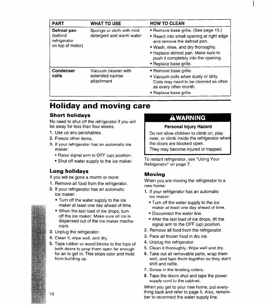 Short holidays, Long holidays, Moving | Holiday and moving care, Awarning | Whirlpool 3ET22DKXDN00 User Manual | Page 19 / 51