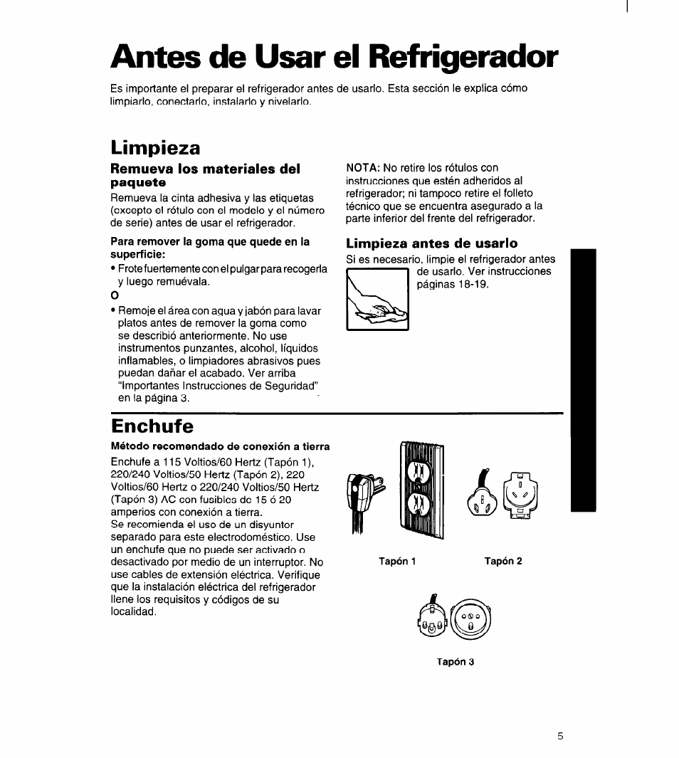 Antes de usar el refrigerador, Remueva los materiales del paquete, Limpieza antes de usarlo | Antes de usar ei refrigerador, Limpieza, Enchufe | Whirlpool 3ET22DKXDN00 User Manual | Page 30 / 51