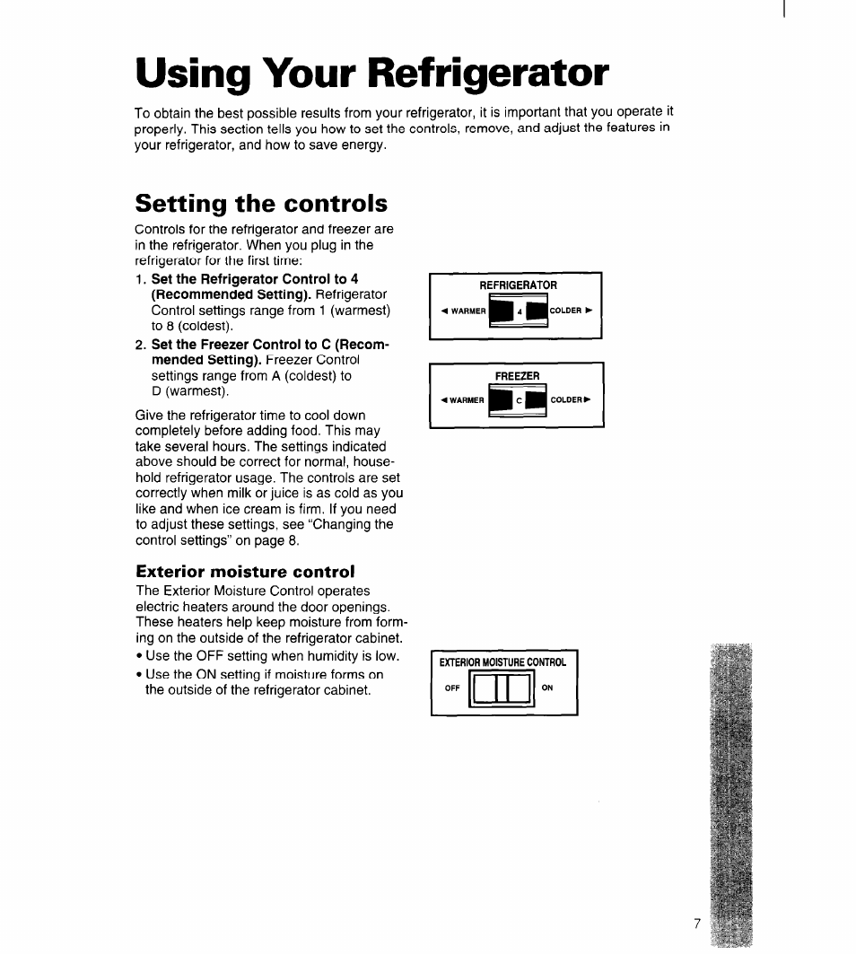 Using your refrigerator, Exterior moisture control, Setting the controls | Whirlpool 3ET22DKXDN00 User Manual | Page 8 / 51