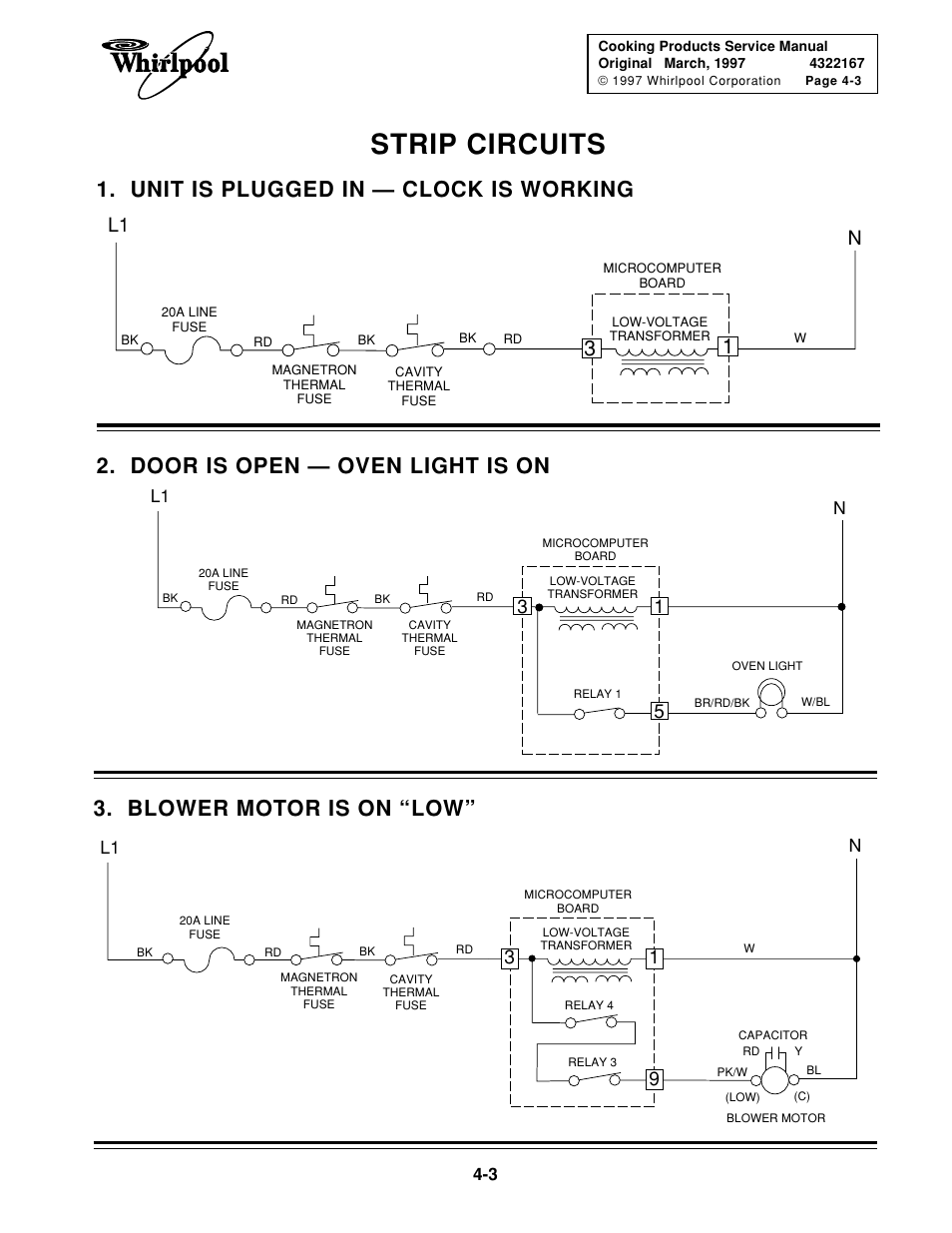 Strip circuits, Door is open — oven light is on, 13 1. unit is plugged in — clock is working | Blower motor is on “low | Whirlpool 1997 "E" User Manual | Page 67 / 80