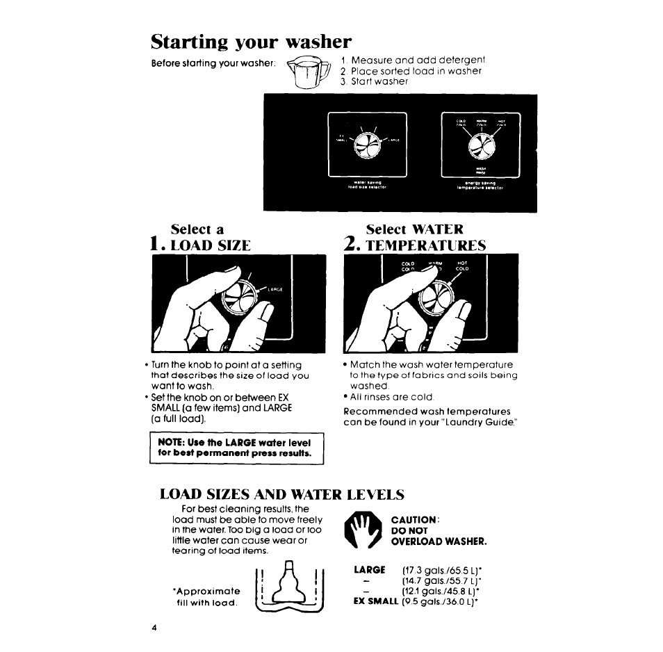 Starting your washer, Select water, Temperatlres | Load sizes and water levels, Select a 1. load size, Select water 2. temperatlres | Whirlpool LA5530XP User Manual | Page 4 / 16