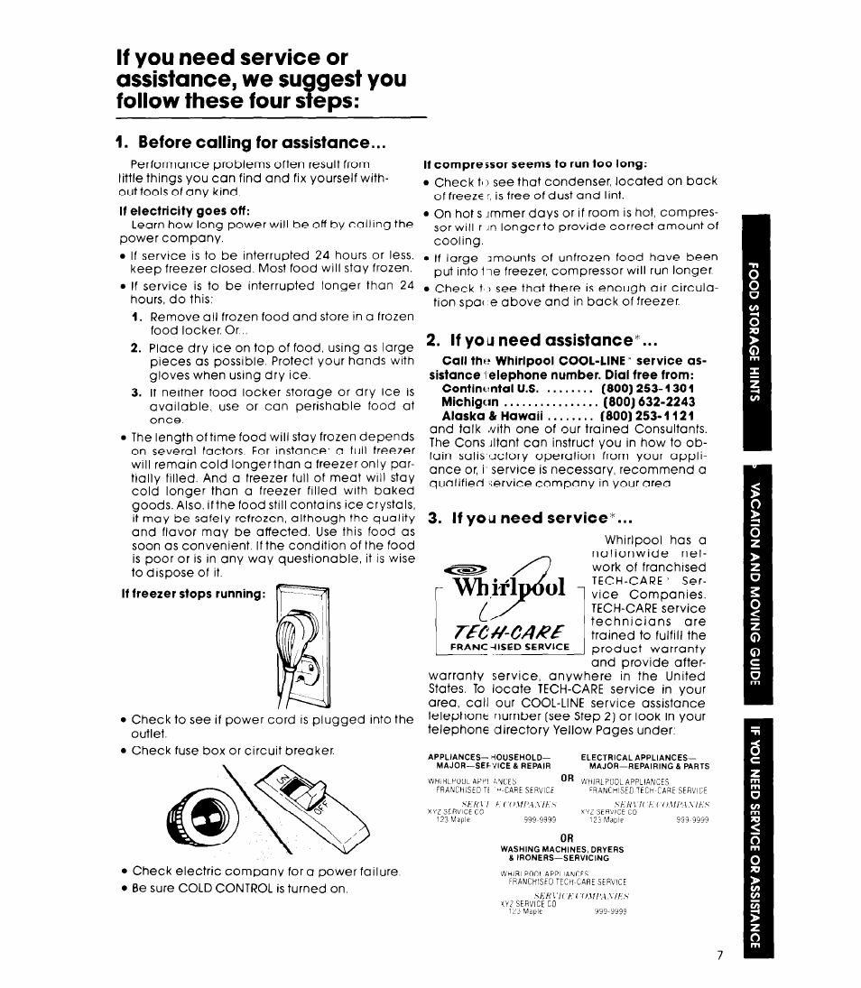 Before calling for assistance, If compre, Ssor seems to run too long | If you need assistance, If you need service, Whirlpool, T£c//-ca/f | Whirlpool EV130fxk User Manual | Page 7 / 8